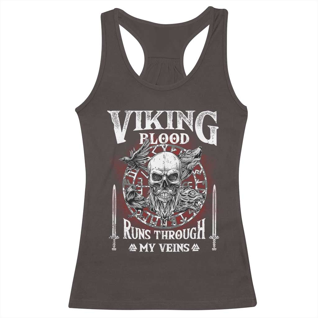 Viking Blood Runs Through My Veins Racerback Tank Top TS09 Dark Chocolate Print Your Wear