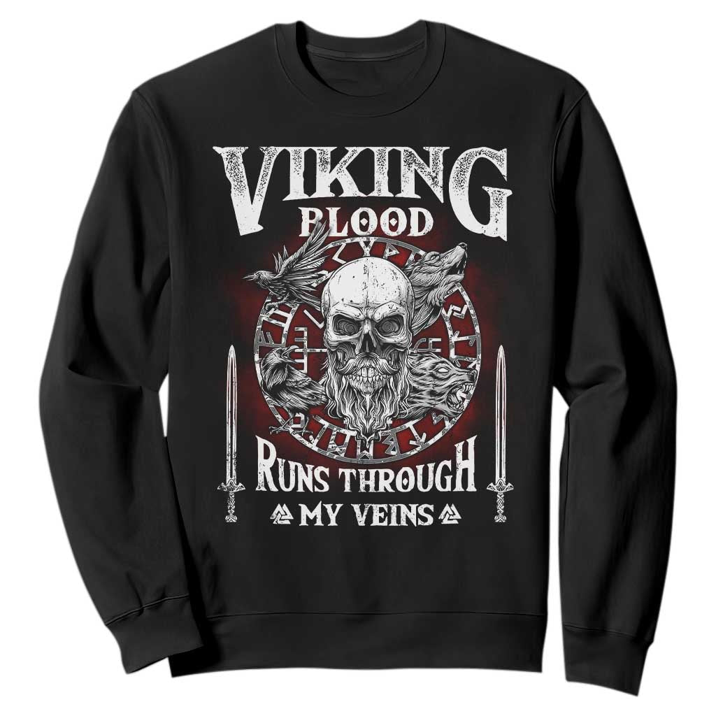 Viking Blood Runs Through My Veins Sweatshirt TS09 Black Print Your Wear