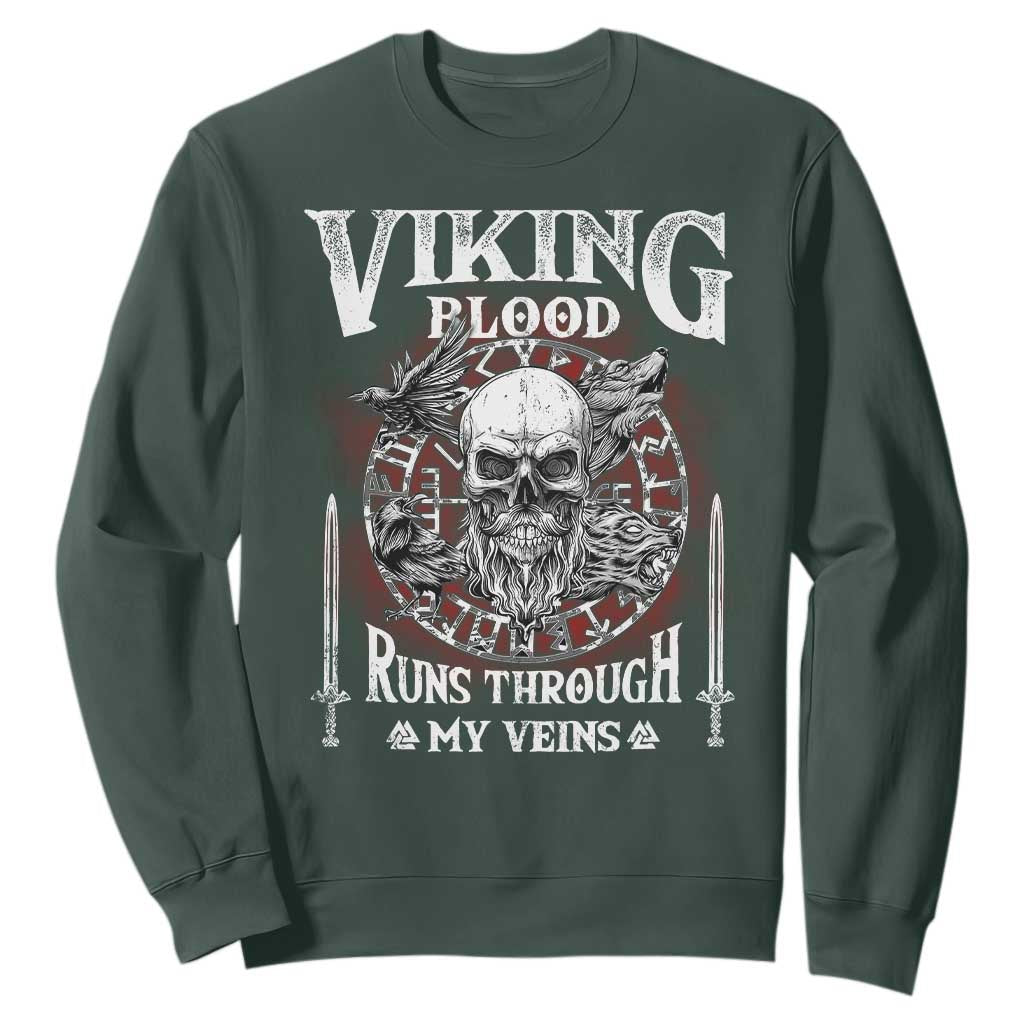 Viking Blood Runs Through My Veins Sweatshirt TS09 Dark Forest Green Print Your Wear
