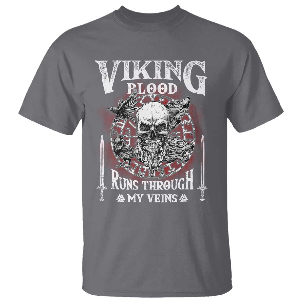 Viking Blood Runs Through My Veins T Shirt TS09 Charcoal Print Your Wear