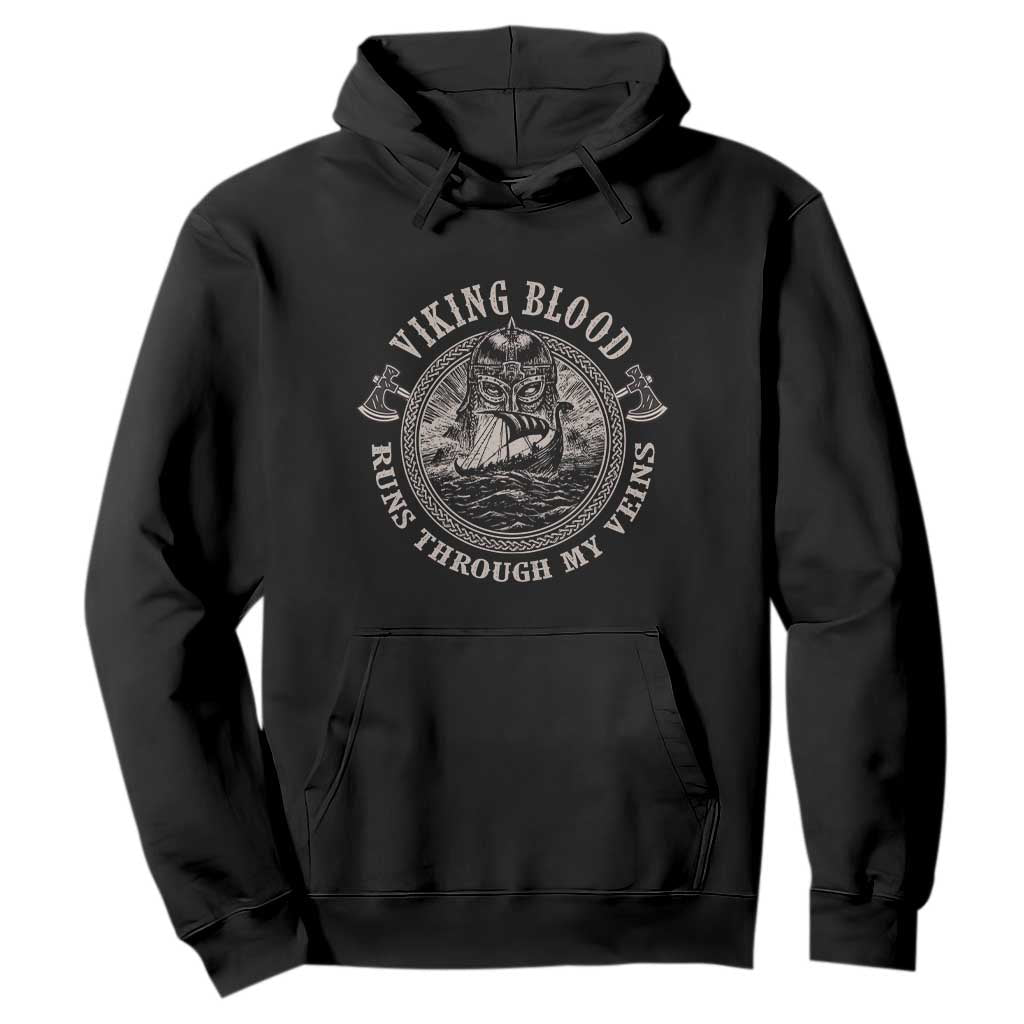 Viking Blood Hoodie Runs Through My Veins TS09 Black Print Your Wear