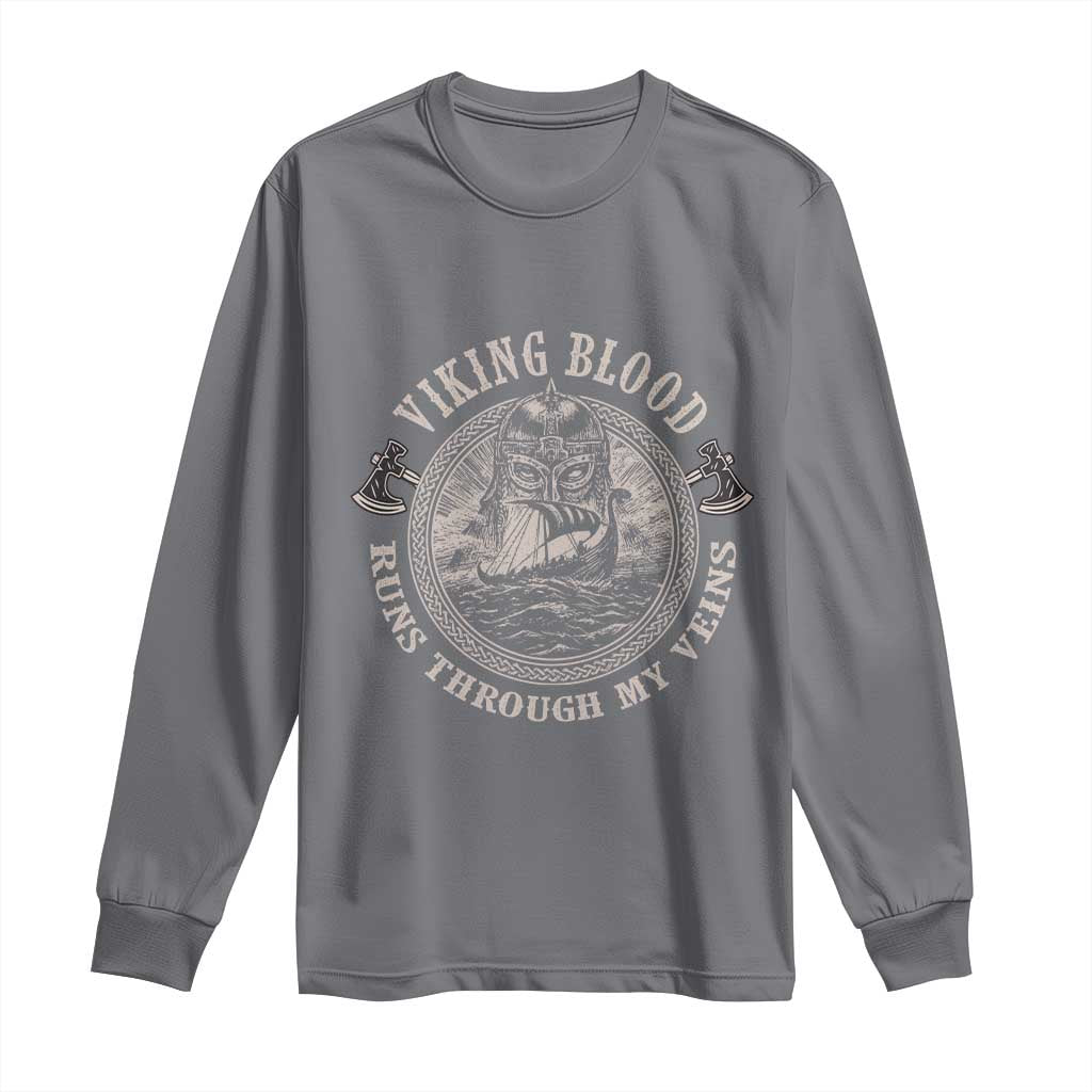 Viking Blood Long Sleeve Shirt Runs Through My Veins TS09 Charcoal Print Your Wear