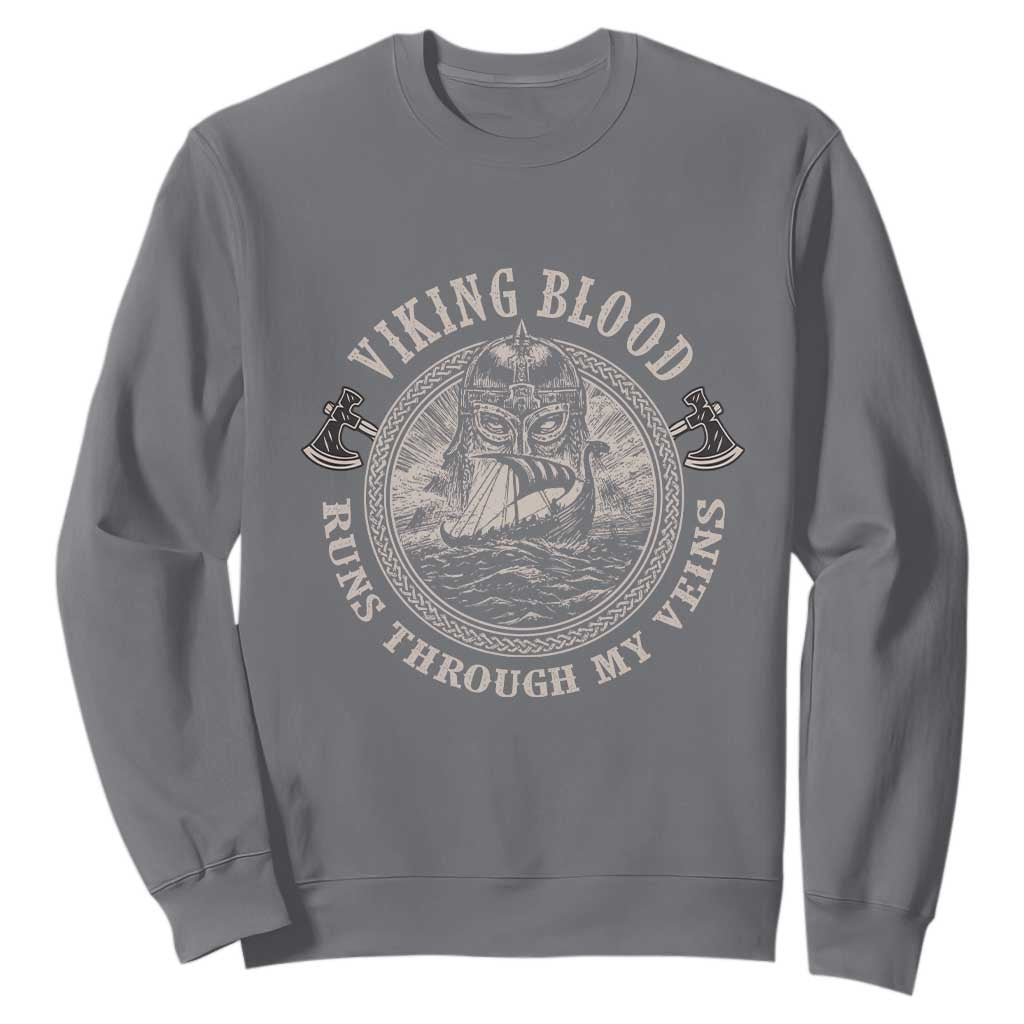 Viking Blood Sweatshirt Runs Through My Veins TS09 Charcoal Print Your Wear