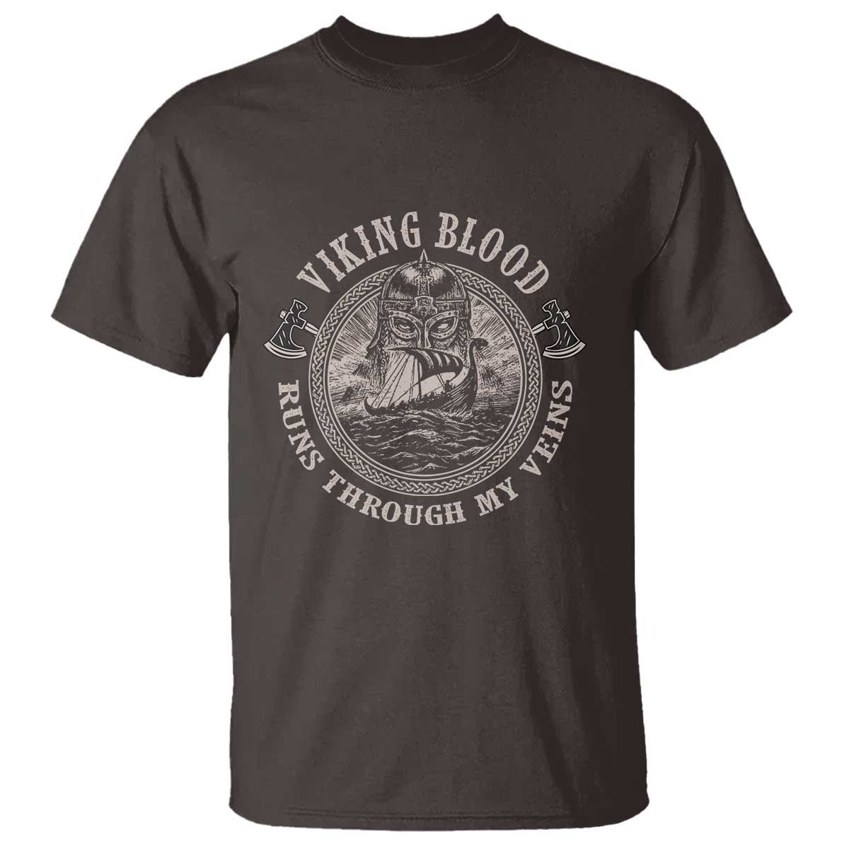 Viking Blood T Shirt Runs Through My Veins TS09 Dark Chocolate Print Your Wear