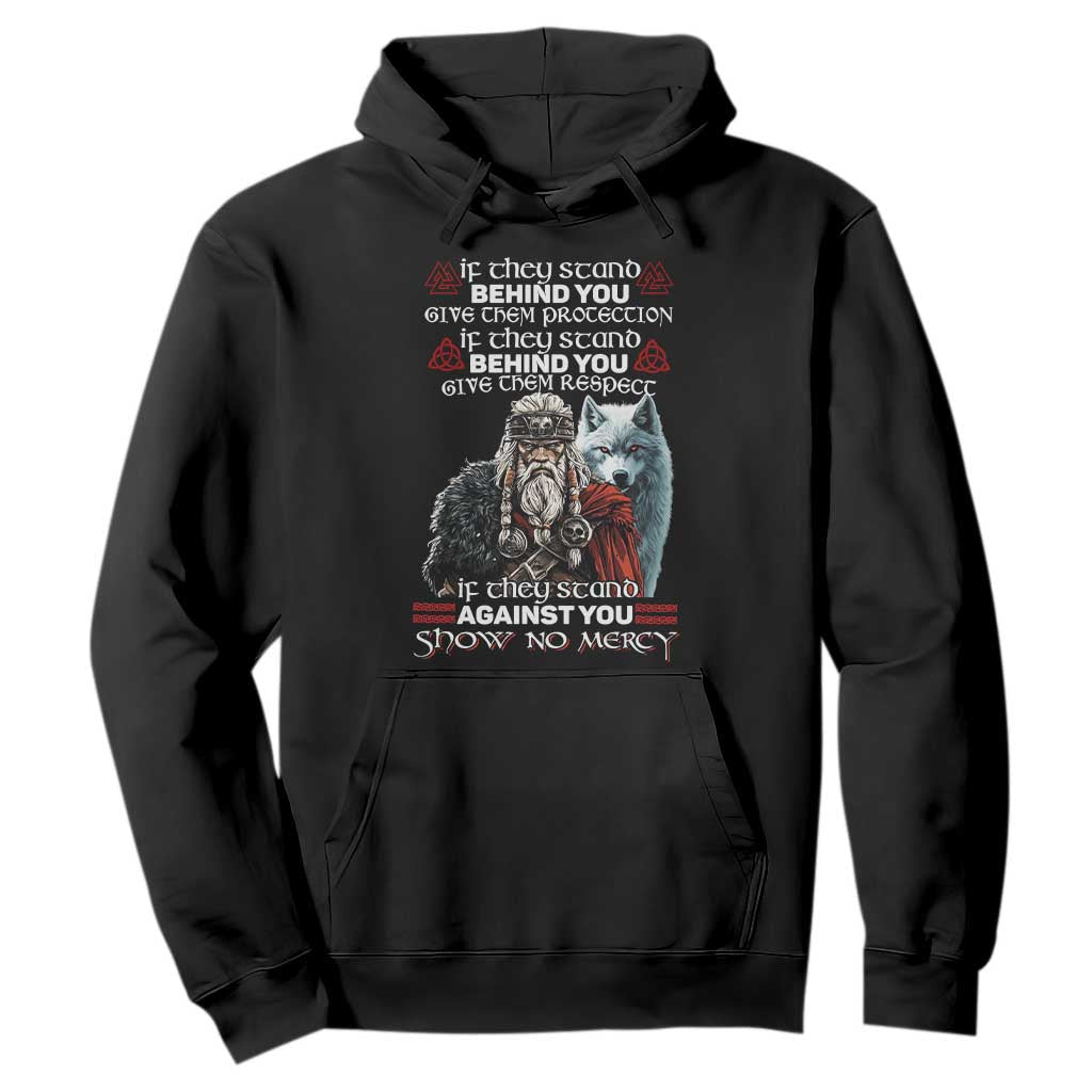 Viking Hoodie If They Stand Against You Show No Mercy TS09 Black Print Your Wear