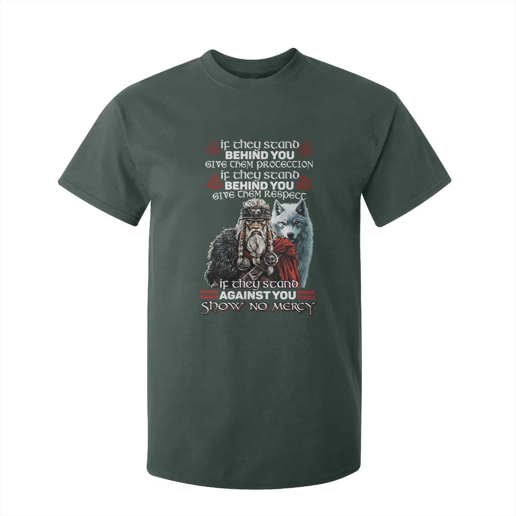 Viking T Shirt For Kid If They Stand Against You Show No Mercy TS09 Dark Forest Green Print Your Wear