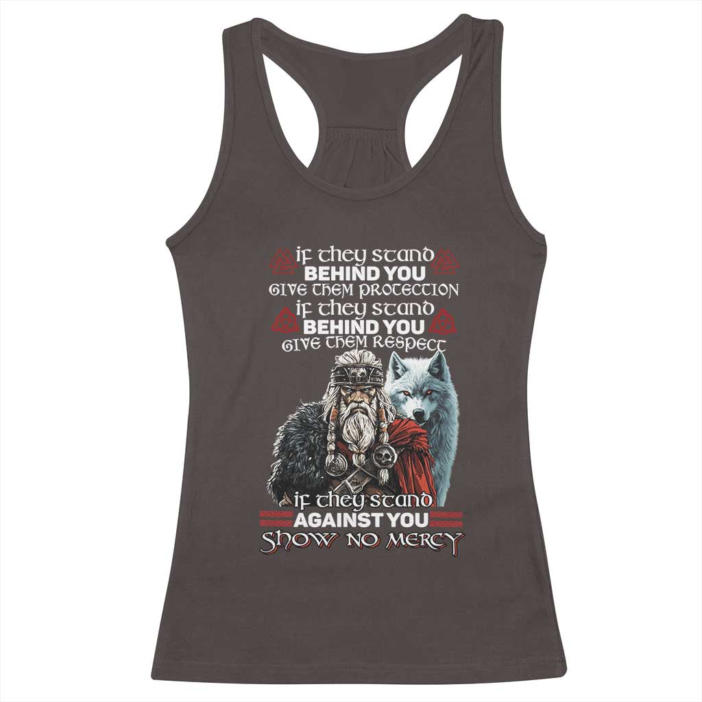 Viking Racerback Tank Top If They Stand Against You Show No Mercy TS09 Dark Chocolate Print Your Wear