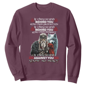 Viking Sweatshirt If They Stand Against You Show No Mercy TS09 Maroon Print Your Wear