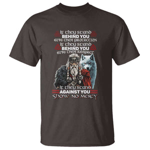 Viking T Shirt If They Stand Against You Show No Mercy TS09 Dark Chocolate Print Your Wear