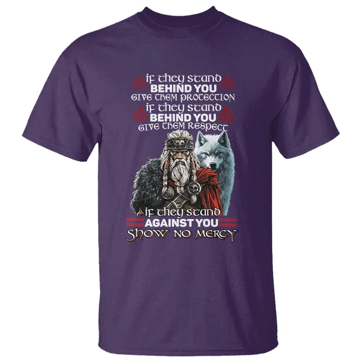 Viking T Shirt If They Stand Against You Show No Mercy TS09 Purple Print Your Wear