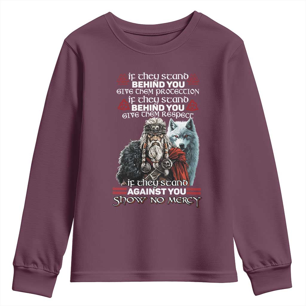 Viking Youth Sweatshirt If They Stand Against You Show No Mercy TS09 Maroon Print Your Wear