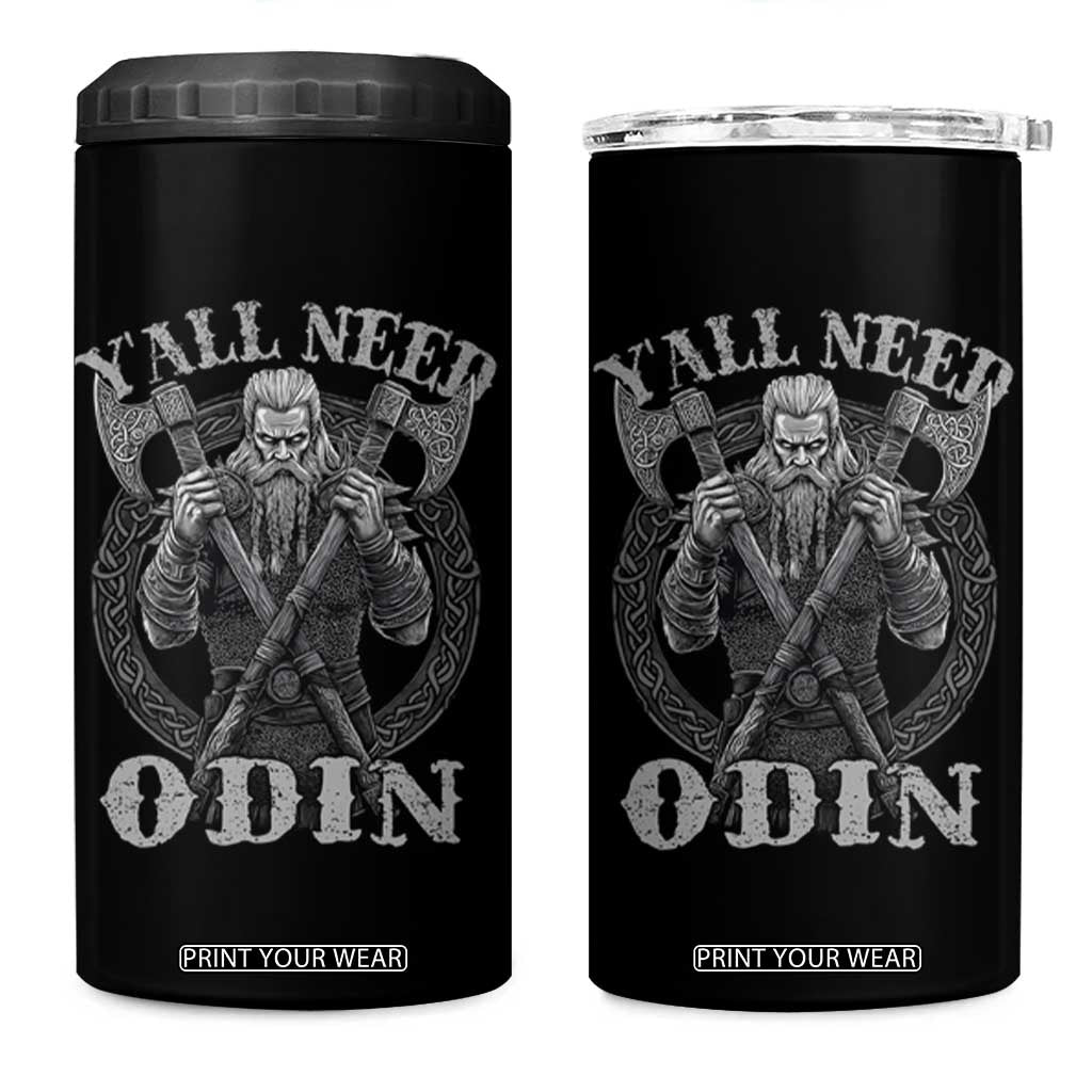Viking 4 in 1 Can Cooler Tumbler Y'all Need Odin TS09 One Size: 16 oz Black Print Your Wear