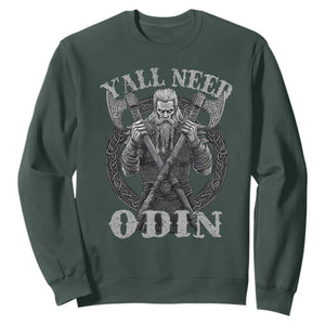 Viking Sweatshirt Y'all Need Odin TS09 Dark Forest Green Print Your Wear