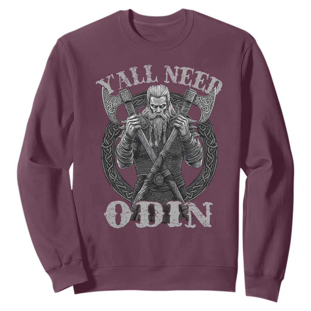 Viking Sweatshirt Y'all Need Odin TS09 Maroon Print Your Wear