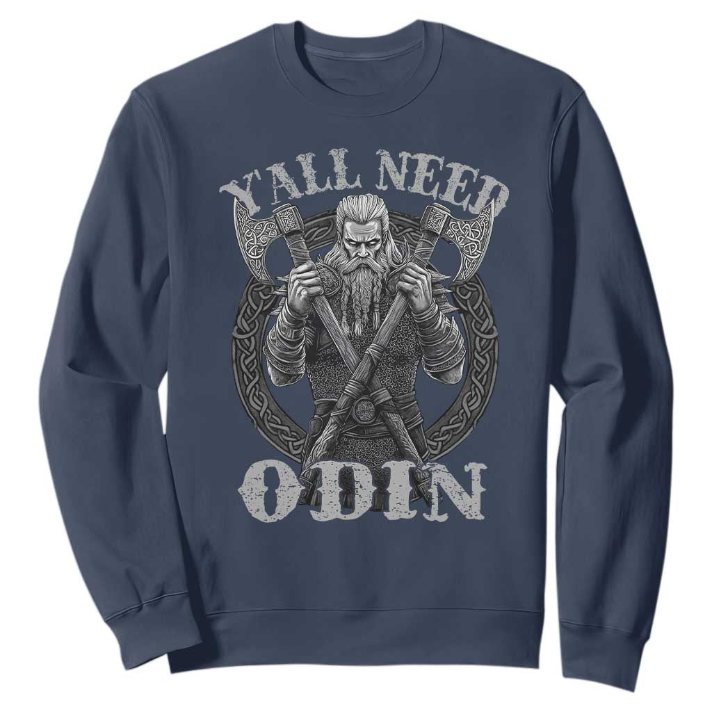 Viking Sweatshirt Y'all Need Odin TS09 Navy Print Your Wear