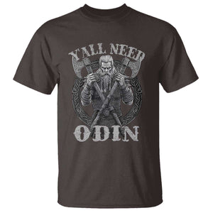 Viking T Shirt Y'all Need Odin TS09 Dark Chocolate Print Your Wear
