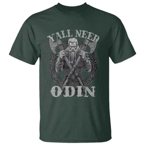Viking T Shirt Y'all Need Odin TS09 Dark Forest Green Print Your Wear
