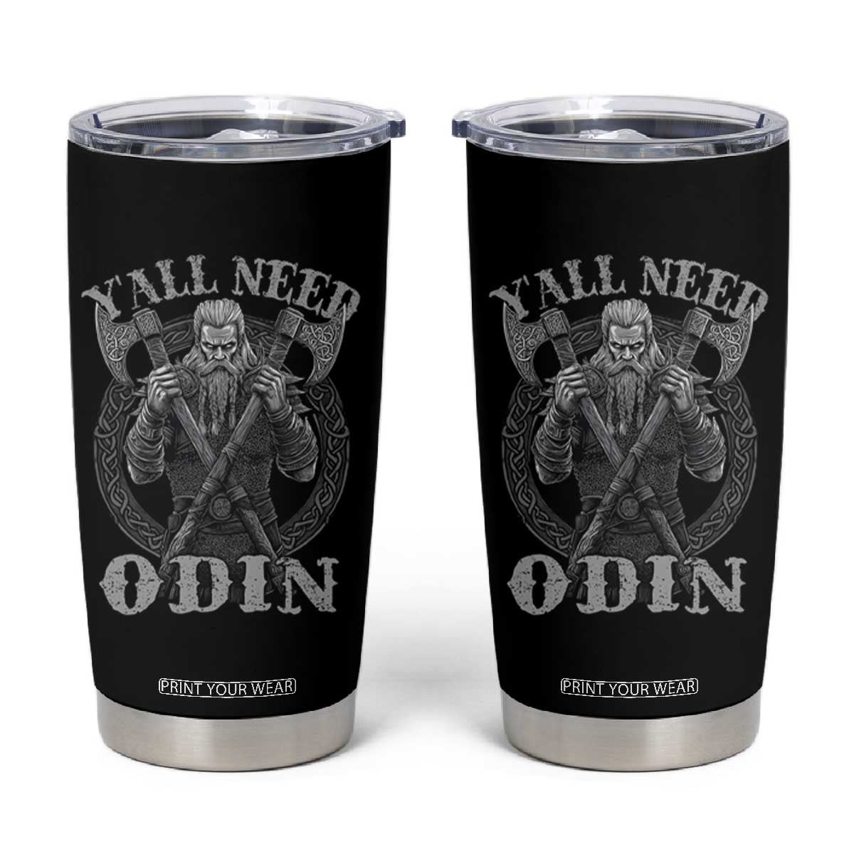 Viking Tumbler Cup Y'all Need Odin TS09 Black Print Your Wear