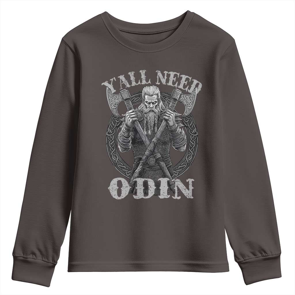 Viking Youth Sweatshirt Y'all Need Odin TS09 Dark Chocolate Print Your Wear