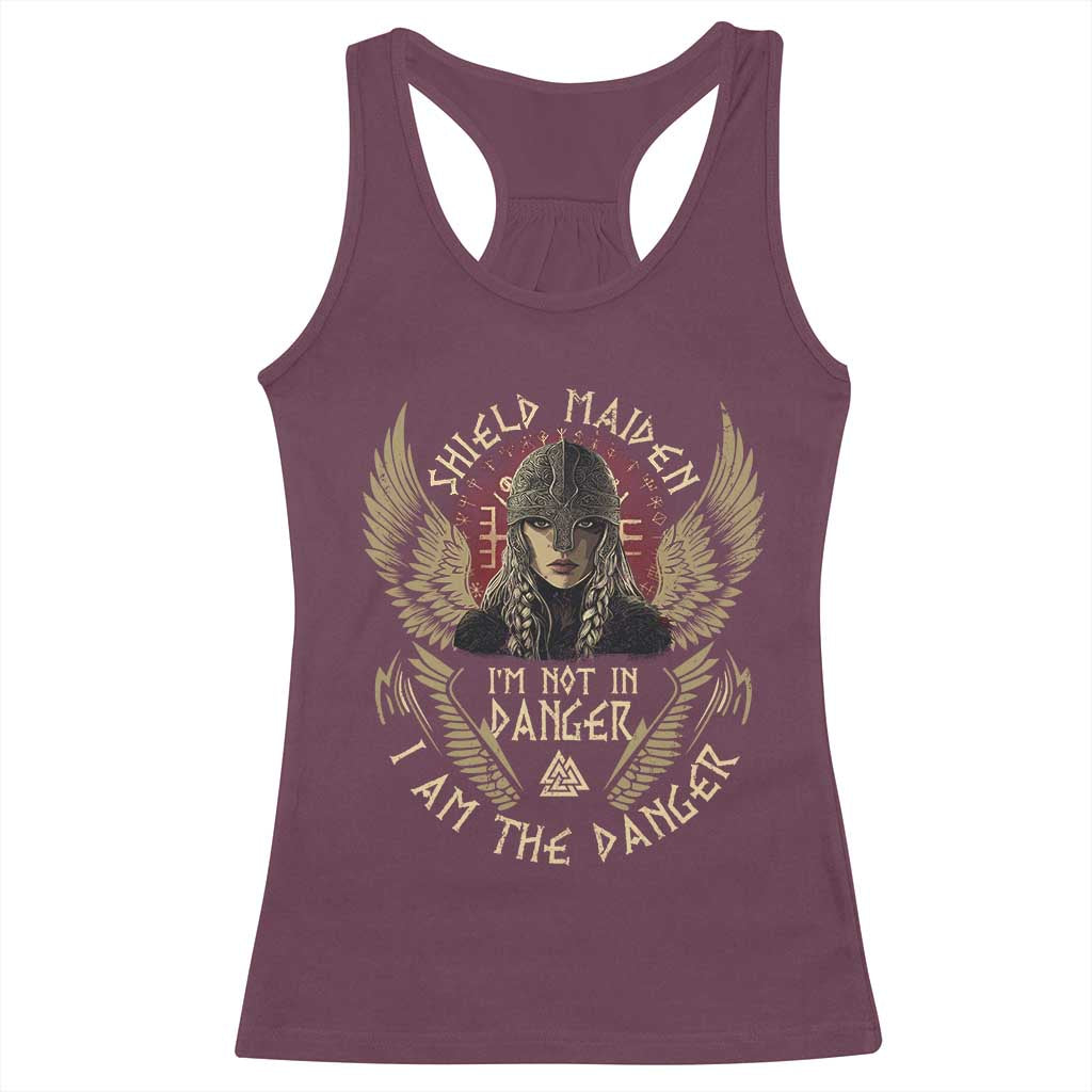 Shield Maiden Racerback Tank Top I Am The Danger Female Warrior Scandinavian Folklore Mythology TS09 Maroon Print Your Wear