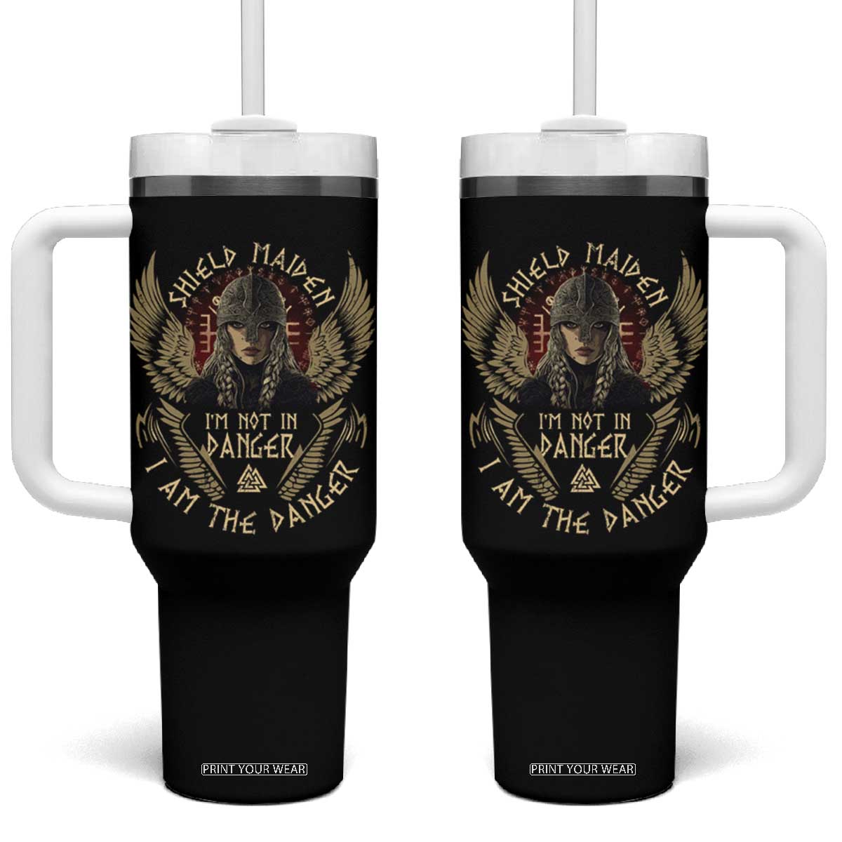 Shield Maiden Tumbler With Handle I Am The Danger Female Warrior Scandinavian Folklore Mythology TS09 One Size: 40 oz Black Print Your Wear