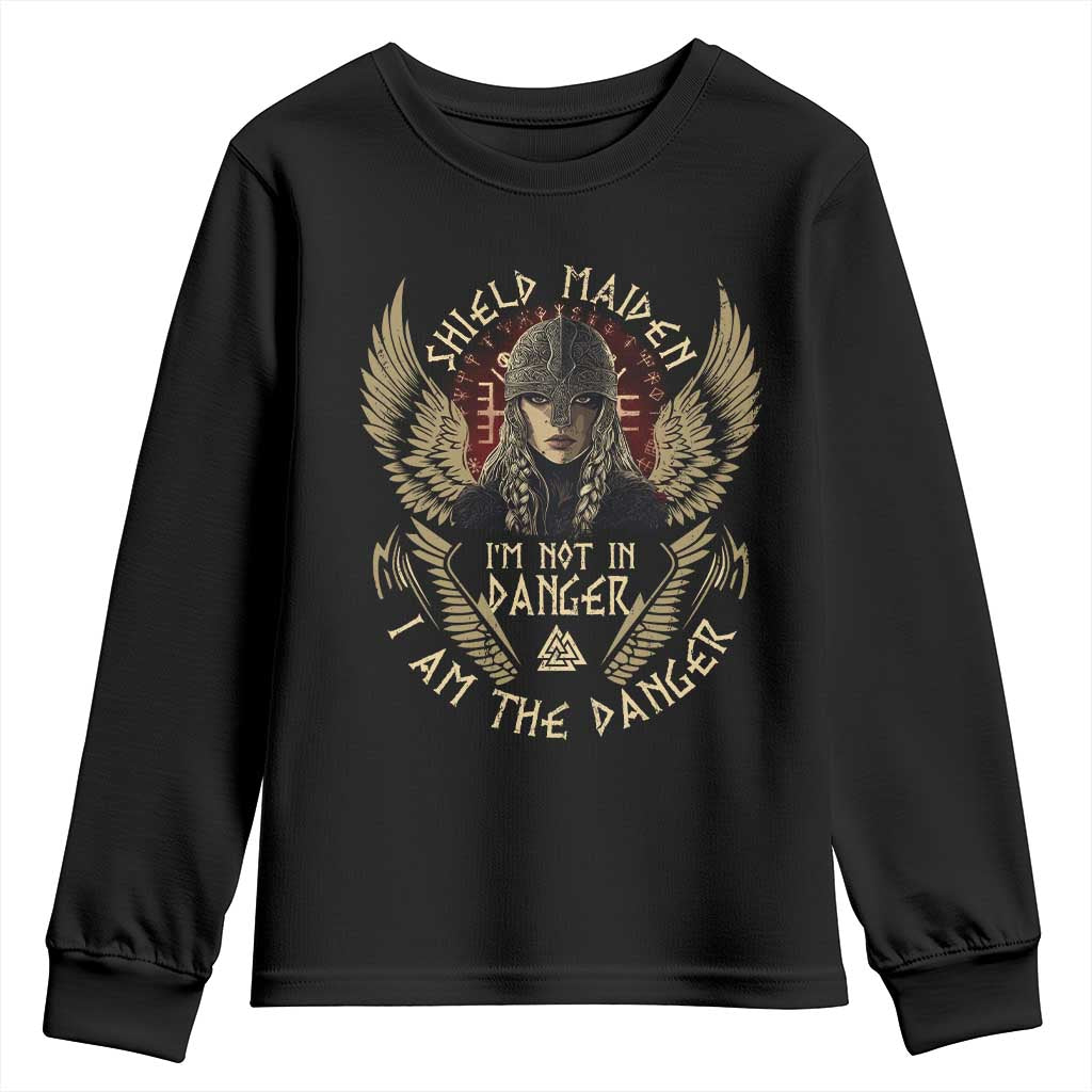 Shield Maiden Youth Sweatshirt I Am The Danger Female Warrior Scandinavian Folklore Mythology TS09 Black Print Your Wear