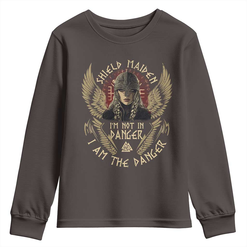 Shield Maiden Youth Sweatshirt I Am The Danger Female Warrior Scandinavian Folklore Mythology TS09 Dark Chocolate Print Your Wear