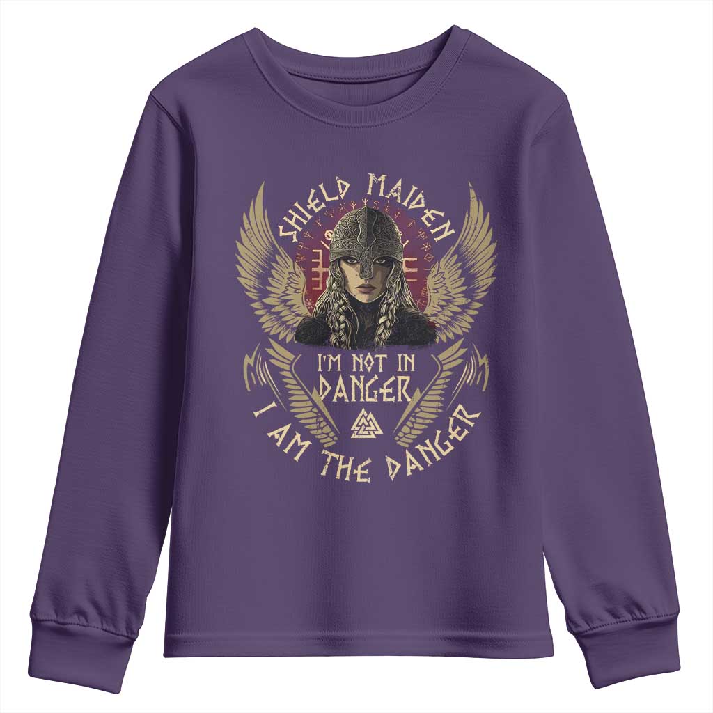Shield Maiden Youth Sweatshirt I Am The Danger Female Warrior Scandinavian Folklore Mythology TS09 Purple Print Your Wear