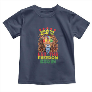 Juneteenth Toddler T Shirt Lion Rasta Let The Freedom Begin African American TS09 Navy Print Your Wear