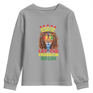 Juneteenth Youth Sweatshirt Lion Rasta Let The Freedom Begin African American TS09 Sport Gray Print Your Wear