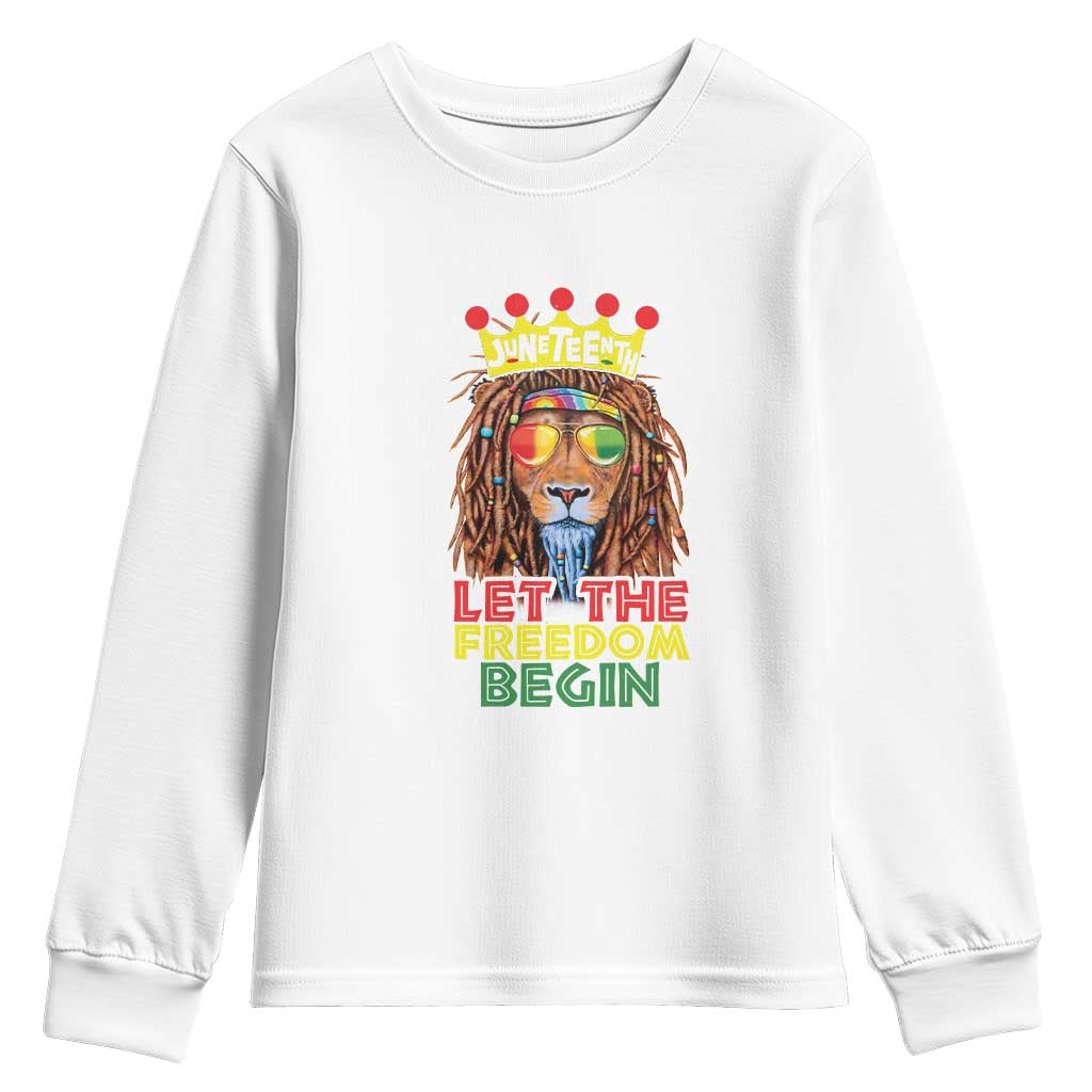 Juneteenth Youth Sweatshirt Lion Rasta Let The Freedom Begin African American TS09 White Print Your Wear