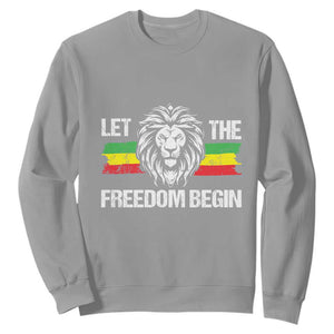 Juneteenth Sweatshirt Let The Freedom Begin African American Lion TS09 Sport Gray Print Your Wear