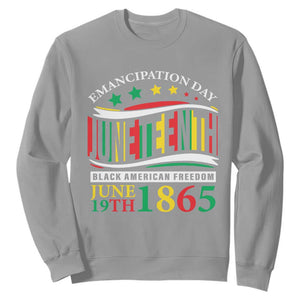 Juneteenth Sweatshirt Emancipation Day Black American Freedom June 19th 1865 TS09 Sport Gray Print Your Wear