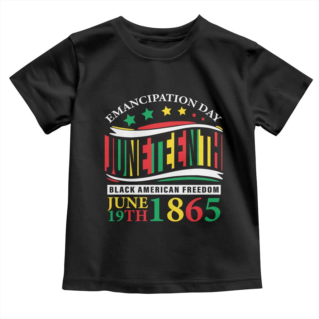 Juneteenth 1865 Toddler T Shirt Emancipation Day Black American Freedom Black Pride TS09 Black Print Your Wear