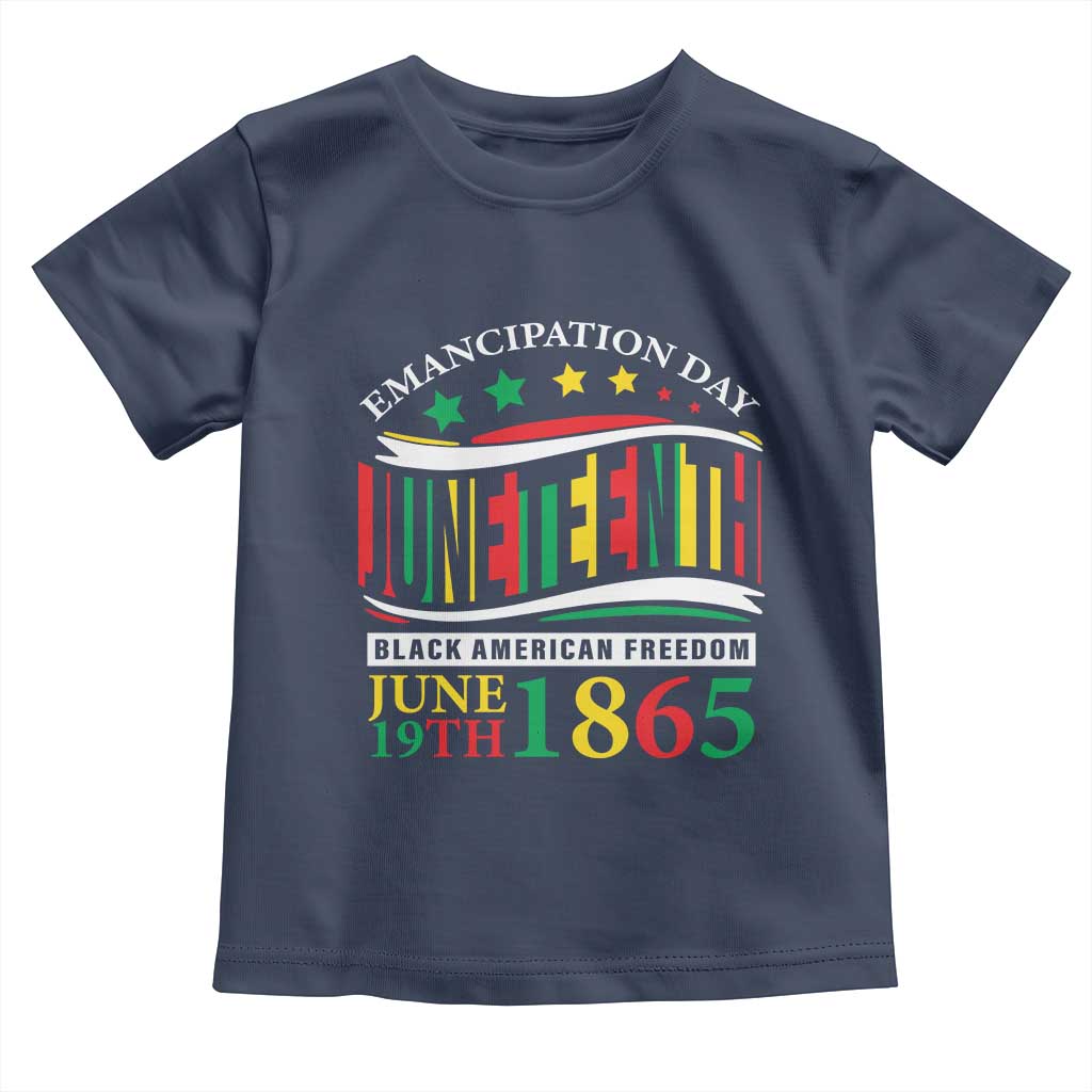 Juneteenth 1865 Toddler T Shirt Emancipation Day Black American Freedom Black Pride TS09 Navy Print Your Wear