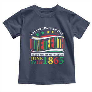 Juneteenth 1865 Toddler T Shirt Emancipation Day Black American Freedom Black Pride TS09 Navy Print Your Wear