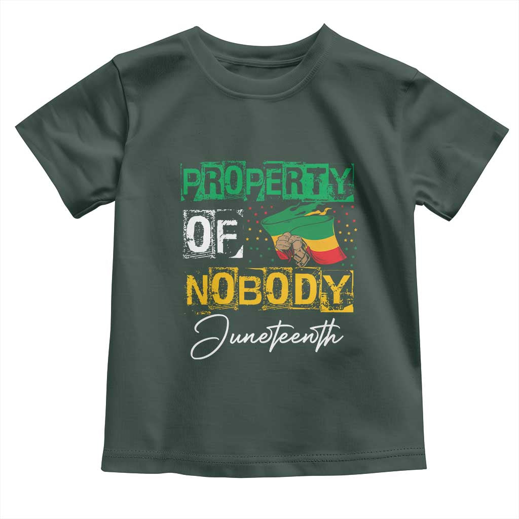 Property Of Nobody Melanin Black Freedom Toddler T Shirt TS09 Dark Forest Green Print Your Wear
