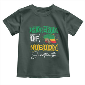 Property Of Nobody Melanin Black Freedom Toddler T Shirt TS09 Dark Forest Green Print Your Wear
