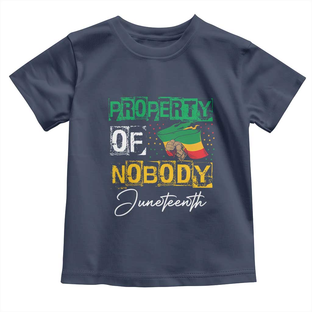 Property Of Nobody Melanin Black Freedom Toddler T Shirt TS09 Navy Print Your Wear