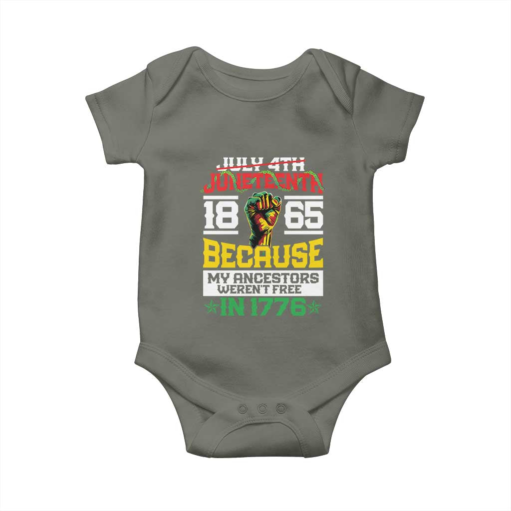 Juneteenth 1865 Baby Onesie Because My Ancestors Weren't Free In 1776 African American TS09 Military Green Print Your Wear