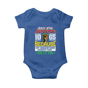 Juneteenth 1865 Baby Onesie Because My Ancestors Weren't Free In 1776 African American TS09 Royal Blue Print Your Wear