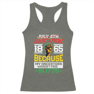 Juneteenth 1865 Racerback Tank Top Because My Ancestors Weren't Free In 1776 African American TS09 Military Green Print Your Wear