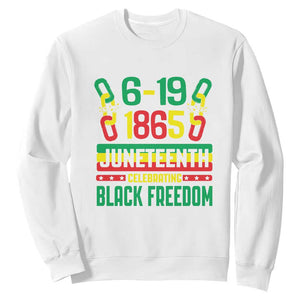 Juneteenth Celebrating Black Freedom 1865 African American Sweatshirt TS09 White Print Your Wear