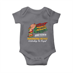 Black Pride Juneteenth Baby Onesie Believe Achieve Succeed Remembering The Past Celebrationg The Present TS09 Charcoal Print Your Wear