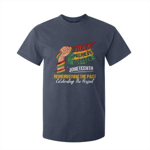 Black Pride Juneteenth T Shirt For Kid Believe Achieve Succeed Remembering The Past Celebrationg The Present TS09 Navy Print Your Wear