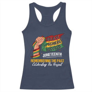 Black Pride Juneteenth Racerback Tank Top Believe Achieve Succeed Remembering The Past Celebrationg The Present TS09 Navy Print Your Wear