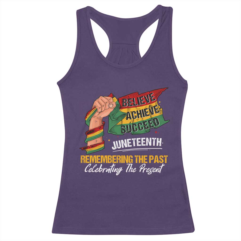 Black Pride Juneteenth Racerback Tank Top Believe Achieve Succeed Remembering The Past Celebrationg The Present TS09 Purple Print Your Wear