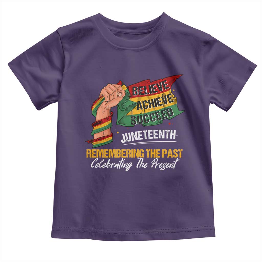Black Pride Juneteenth Toddler T Shirt Believe Achieve Succeed Remembering The Past Celebrationg The Present TS09 Purple Print Your Wear