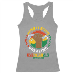 Black Freedom Juneteenth Racerback Tank Top Breaking Every Chain Since 1865 TS09 Sport Gray Print Your Wear