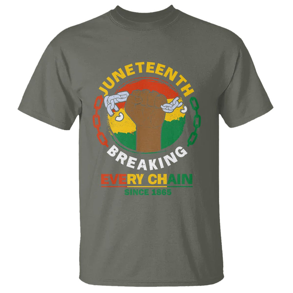 Juneteenth T Shirt Breaking Every Chain Since 1865 TS09 Military Green Print Your Wear